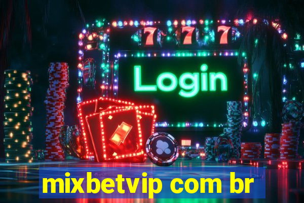 mixbetvip com br